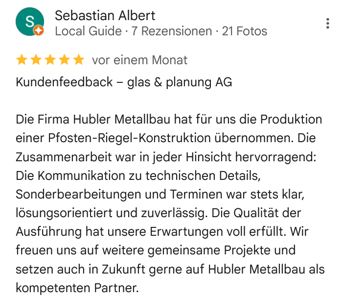 Hubler Metallbau AG Zürich Urdorf, Kundenfeedback, Rezensionen, Kundenzufriedenheit, Qualität